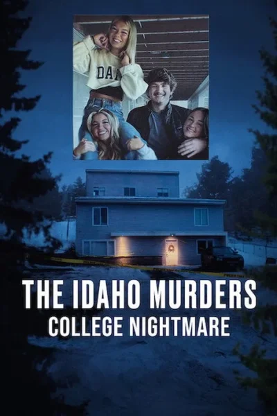 Án Mạng Ở Đại Học Idaho: Ác Mộng Sinh Viên