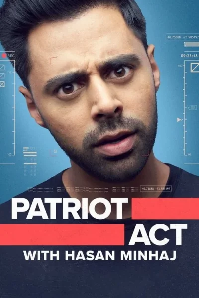 Đạo Luật Yêu Nước Với Hasan Minhaj (Phần 4)