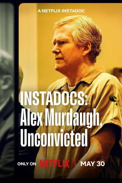 Instadocs: Alex Murdaugh, Hủy Kết Án