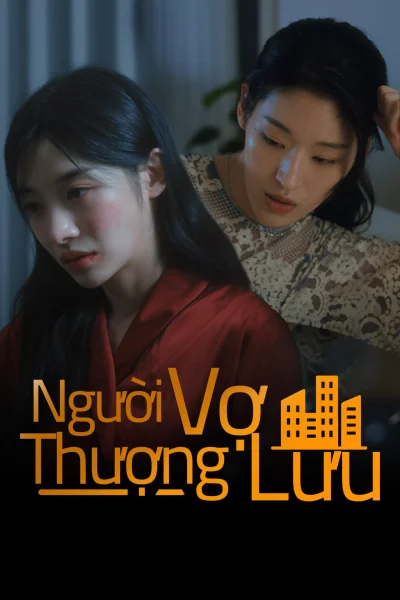 Người Vợ Thượng Lưu