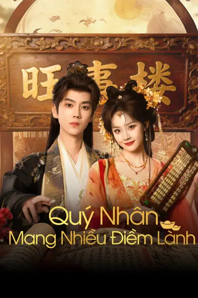 Quý Nhân Mang Nhiều Điềm Lành