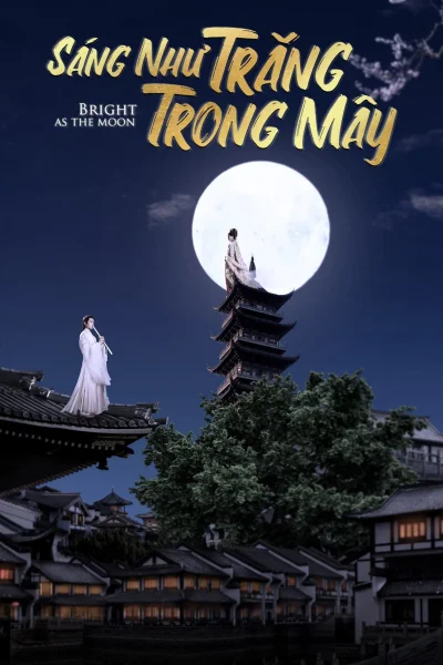 Sáng Như Trăng Trong Mây