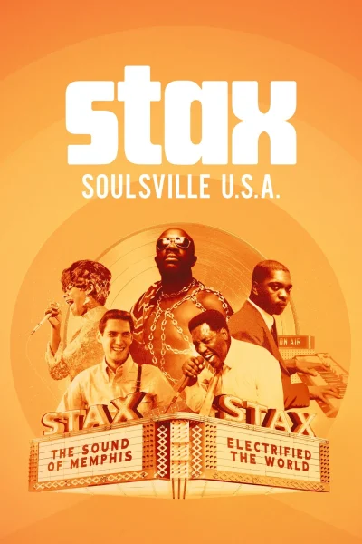 Stax: Xứ Sở Nhạc Soul Hoa Kỳ