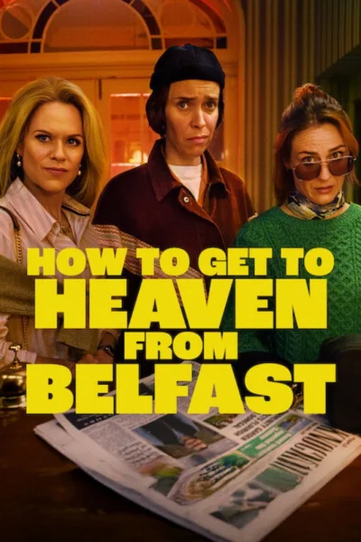 Từ Belfast Tới Thiên Đường