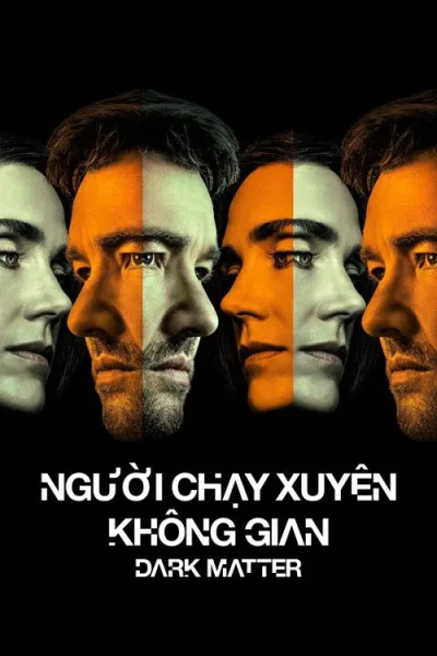 Người Chạy Xuyên Không Gian (Phần 2)
